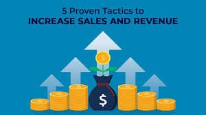 Boosting Sales: Proven Strategies to Increase Your Revenue