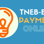 TNEB Online Bill Payment